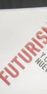 Futurismo y cuenta nueva, Cien años después, VVAA, ed. Ayto. de Málaga