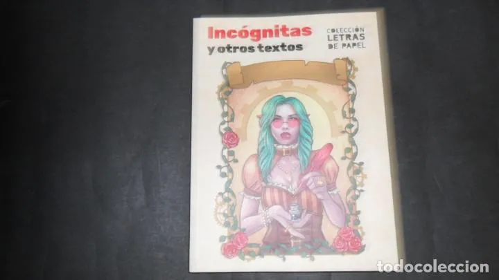 Incógnitas y otros textos, VVAA, ed. Junta de Andalucía Incógnitas y otros textos, VVAA, ed. Junta de Andalucía