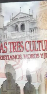 Las tres culturas, Cristianos, moros y judíos, Concepció Masiá, ed. Albor