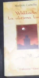 Wallada, la última Luna, Matilde Cabello, ed. Librería Aula