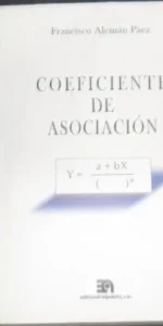 Coeficiente de asociación, Francisco Alemán Páez, ed. Alpuerto