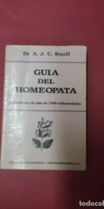 Guía del homeópata, A.J.C Ruoff, ed. EDICOMUNICACIÓN