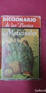 Diccionario de las plantas medicinales, ed. Editors