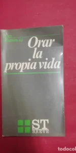 Orar la propia vida, Yves Raguin, ed. Sal Terrae