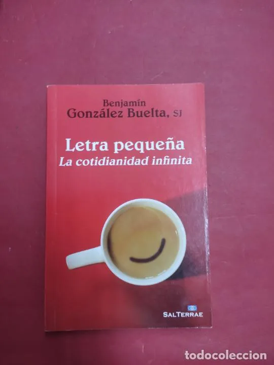 Letra pequeña : la cotidianidad infinita Letra pequeña : la cotidianidad infinita