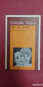 Que otra escuela, Gonzalo Anaya, ed. Akal