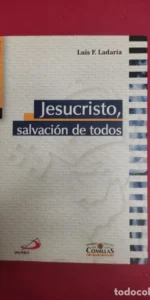 Jesucristo, salvación de todos, Luis F. Ladaria