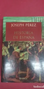 Historia de España, Joseph Pérez, ed. Crítica