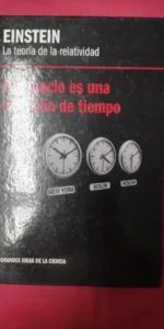 el espacio es una cuestión de tiempo, Einstein, ed. RBA