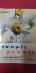 Homeopatía para la mente, ed. Hispano Europea