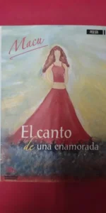 el canto de una enamorada, Macu, ed. Dauro