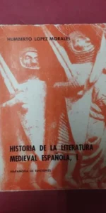 Historia de la literatura medieval española I, Humberto López Morales, ed. Hispanova