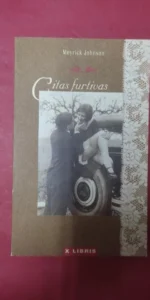 Citas furtivas, Meyrick Johnson, ed. Plaza y Janés