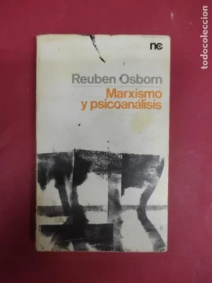 Marxismo y psicoanálisis, Reuben Osborn, ed. Península