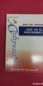 ¿Qué es el narcisismo?, José Luis Trechera, ed. Desclée de Brouwer