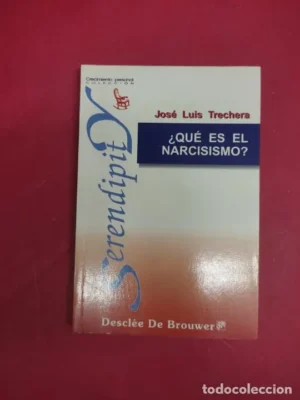 ¿Qué es el narcisismo?, José Luis Trechera, ed. Desclée de Brouwer