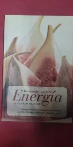Maximizar nuestra energía, Suzannah Olivier, ed. Celeste