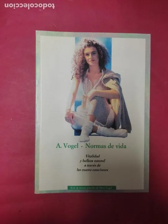 Normas de vida, A. Vogel, ed. Ars Medica Normas de vida, A. Vogel, ed. Ars Medica