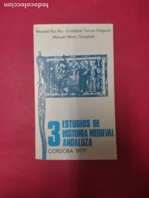 3. Estudios de historia medieval andaluza, VVAA, ed. Caja de Ahorros de Córdoba