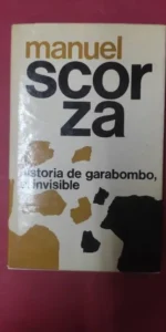 Historia de Garabombo, el Invisible, Balada 2