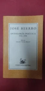 Antología poética, José Hierro, colección Austral