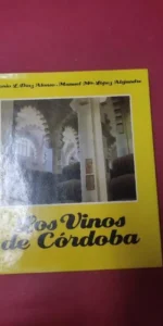 Los vinos de Córdoba