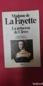 la princesa de Clèves, Madame de La Fayette, ed. Planeta