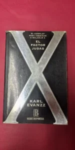 El factor Judas, El complot para asesinar a Malcolm X, Karl Evanzz, ediciones B