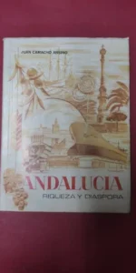 Andalucía y diáspora, Juan Camacho Ansino, Jaén, 1974