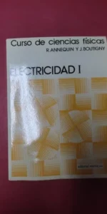 Curso de ciencias físicas. 11vols. ELECTRICIDAD I