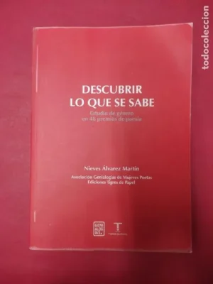 DESCUBRIR LO QUE SE SABE, Estudio de género en 48 premios de poesía