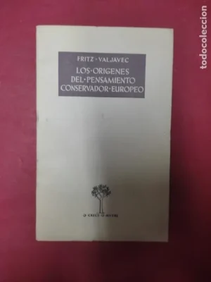 Los orígenes del pensamiento conservador europeo