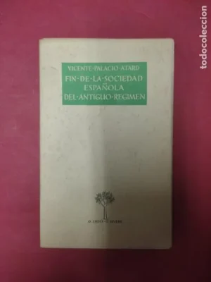 Fin de la sociedad española del antiguo régimen
