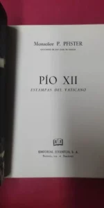 Pío XII, Estampas del Vaticano, ed. Juventud
