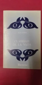 Claridad de la nada, Juan Pastor, ed. Devenir