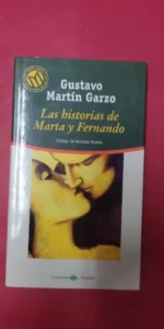 Las historias de Marta y Fernando, Gustavo Martín Garzo, ed. El Mundo