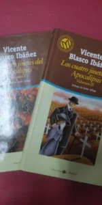 Los cuatro jinetes del apocalipsis, Vicente Blasco Ibáñez, ed. El Mundo, 2 vols.
