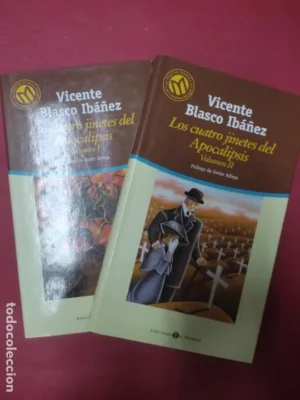 Los cuatro jinetes del apocalipsis, Vicente Blasco Ibáñez, ed. El Mundo, 2 vols.