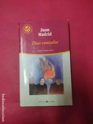 Días contados, Juan Madrid, ed. El Mundo
