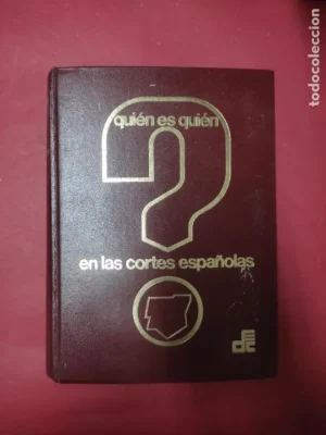 Quién es quién en las cortes españolas, X, legislatura 1971-1975
