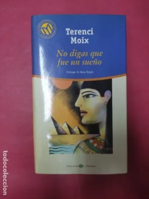 no digas que fue un sueño