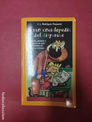 la gran enciclopedia del disparate