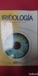 Iridología, Los ojos, reflejo de tu salud, Gustau Pau, ed. Océano Ámbar