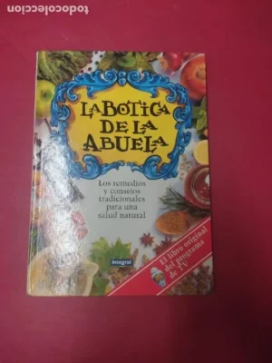 La botica de la abuela, ed. Integral