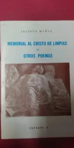 Memorial al cristo de limpias y otros poemas, Jacinto Mañas, dedicado por el autor