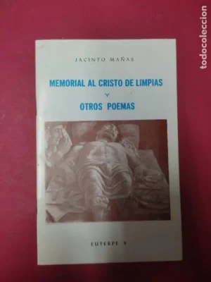 Memorial al cristo de limpias y otros poemas, Jacinto Mañas, dedicado por el autor