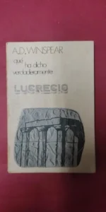 Qué ha dicho verdaderamente Lucrecio, M. Manlio Rossi, ed. Doncel Qué ha dicho verdaderamente Lucrecio, M. Manlio Rossi, ed. Doncel