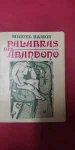 Palabras del abandono, Miguel Ramos, ejemplar nº 9, Málaga 1978