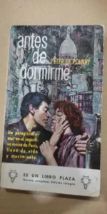 Antes de dormirme, Peter de Polnay, ed. Plaza y Janés