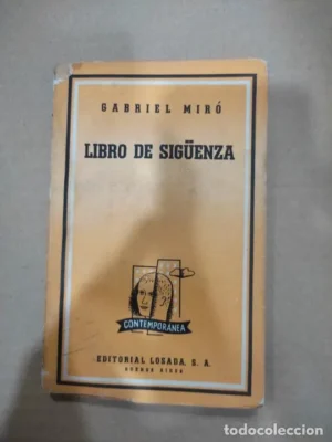 Libro de Sigüenza, Gabriel Miró, ed. Losada